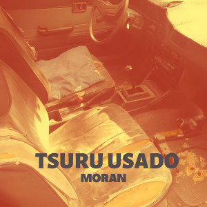 Moran的專輯Tsuru Usado