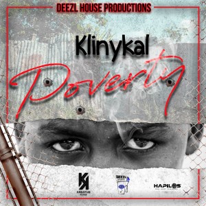 收聽Klinykal的Poverty歌詞歌曲