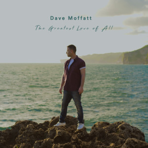 Dave Moffatt的專輯The Greatest Love of All