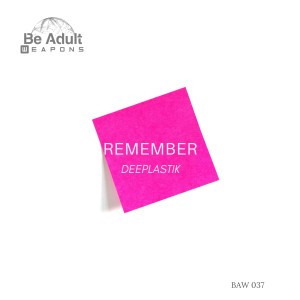 Listen to Remember song with lyrics from Deeplastik