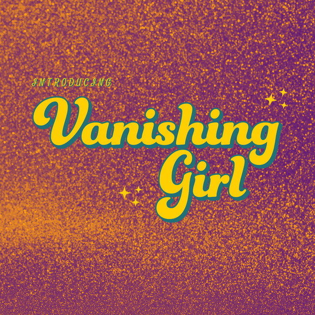 VANISHING GIRL