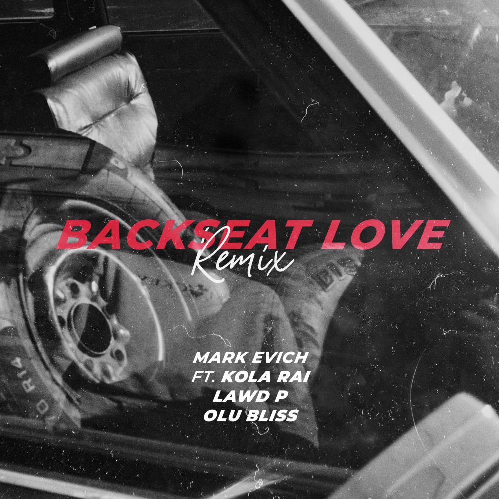 Backseat Love (Remix) (Explicit) (Remix|Explicit)