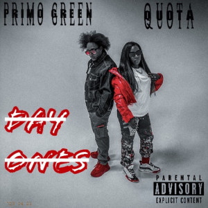 Album Day Ones (Explicit) from Primo Green