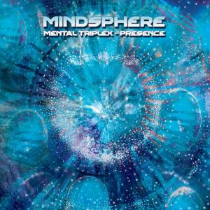 อัลบัม Mental Triplex (Presence) ศิลปิน Mindsphere