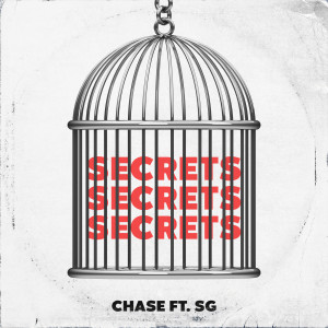 Listen to Secrets song with lyrics from Chase