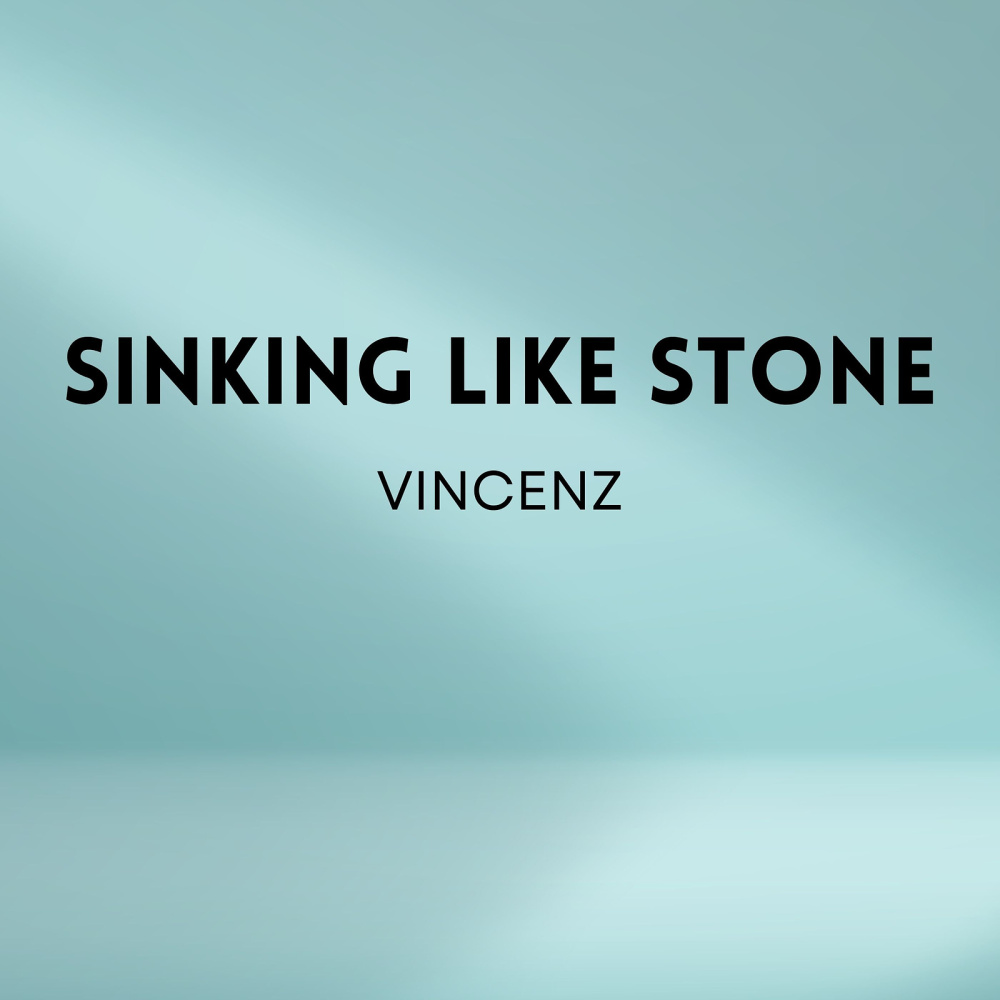 Sinking Like Stone