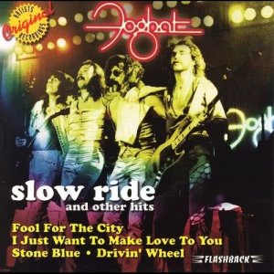 Dengarkan Slow Ride (Explicit) lagu dari Foghat dengan lirik