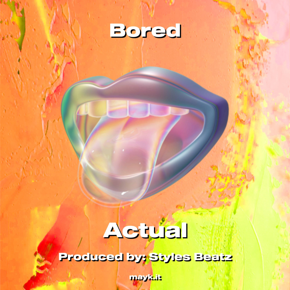 Bored (Explicit)