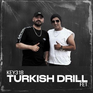 Album Turkish Drill from Key318