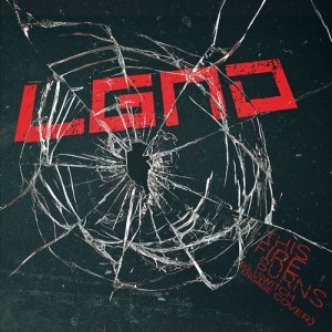 ดาวน์โหลดและฟังเพลง This Fire Burns พร้อมเนื้อเพลงจาก LGND