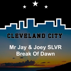 Album Break of Dawn oleh Mr Jay