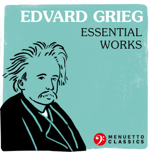 Various Artists的專輯Edvard Grieg: Essential Works