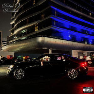 Patron的專輯Dubai Demos 2 (Explicit)