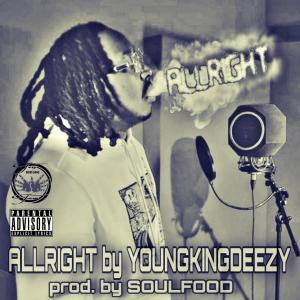 ALLRIGHT (feat. soulfood) (Explicit)