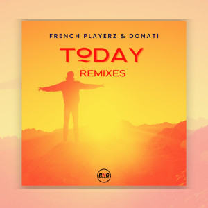 Listen to Today (Mr Mind Radio Edit Remix) song with lyrics from French PlayerZ