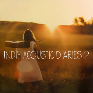 Frédéric Auger的專輯Indie Acoustic Diaries 2
