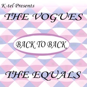 Album Back to Back - The Vogues & The Equals oleh The Equals
