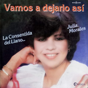 收聽Julia Morales的El Manantial De Tus Ojos歌詞歌曲