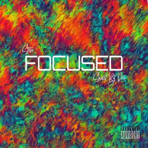 State的專輯Focused (feat. Shuvit Ryt Der) (Explicit)