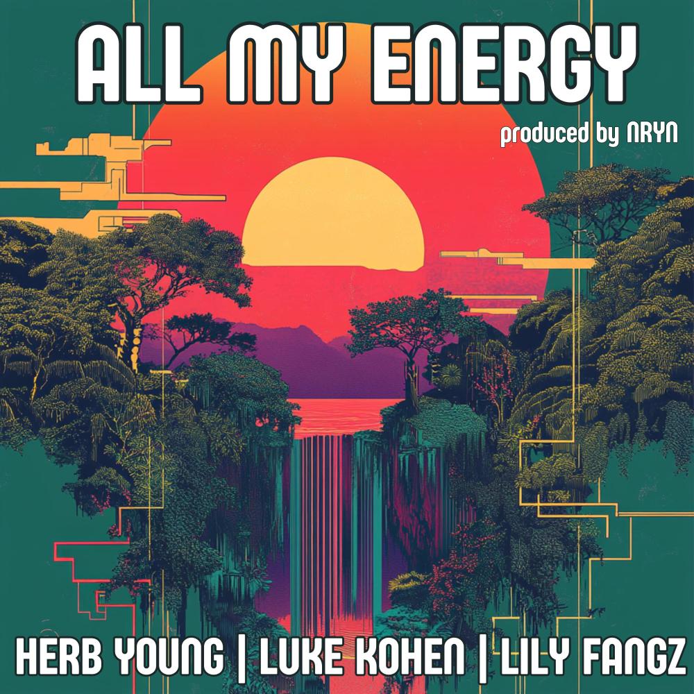 All My Energy (feat. NRYN)