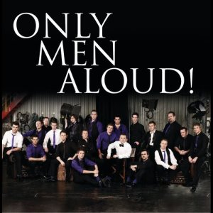 Only Men Aloud的專輯Only Men Aloud