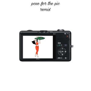 收聽S4M的Pose For The Pic (Remix)歌詞歌曲
