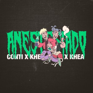 ดาวน์โหลดและฟังเพลง Anestesiado พร้อมเนื้อเพลงจาก Conti