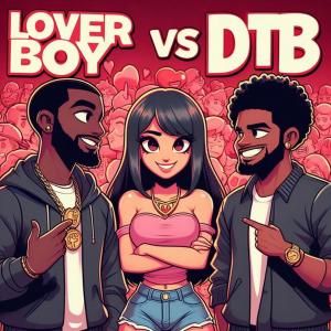 อัลบัม Lover Boy or DTB (Explicit) ศิลปิน King Ray