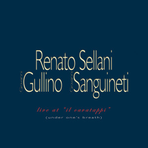 Renato Sellani的专辑Live at "Il Cavatappi"
