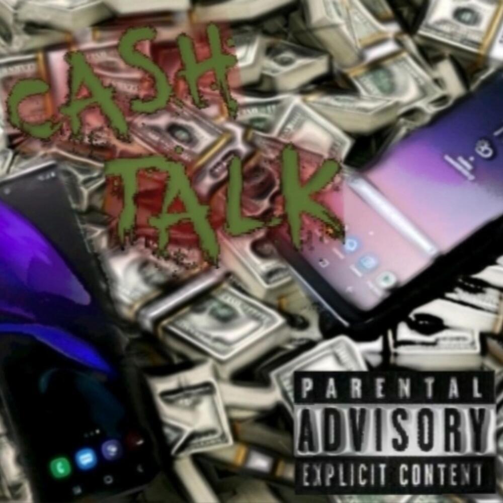 Cash Talk (Explicit)