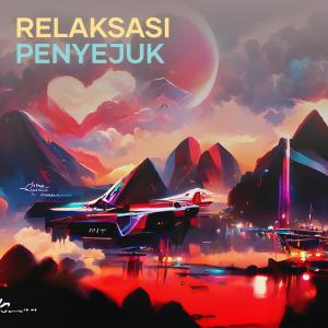 Listen to Relaksasi Penyejuk song with lyrics from Musik Menyentuh Hati