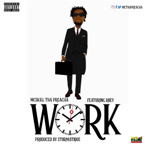 Album Work (Explicit) from Mcskill Thapreacha