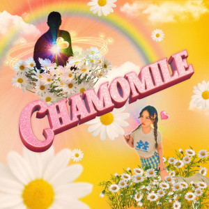 Listen to Chamomile song with lyrics from UMiN(Lee U Min)