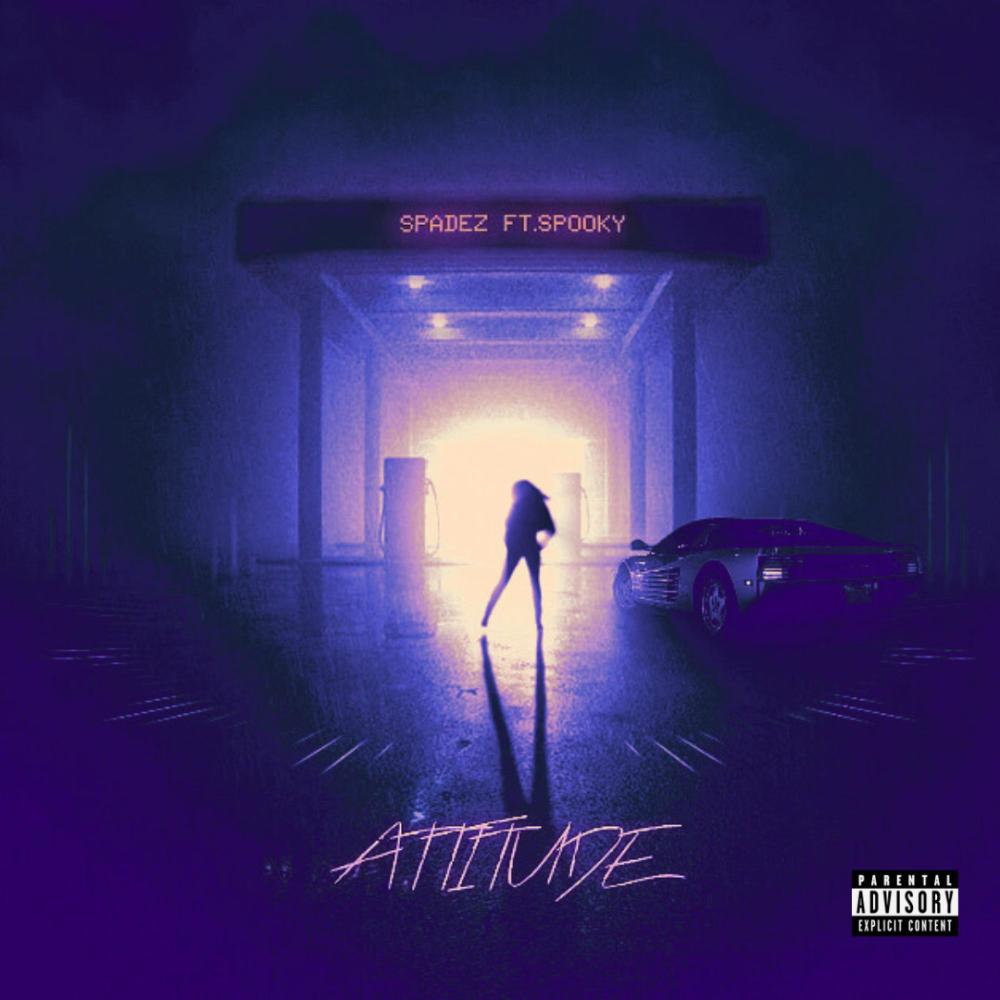 Attitude (feat. SPOOKY) (Explicit)
