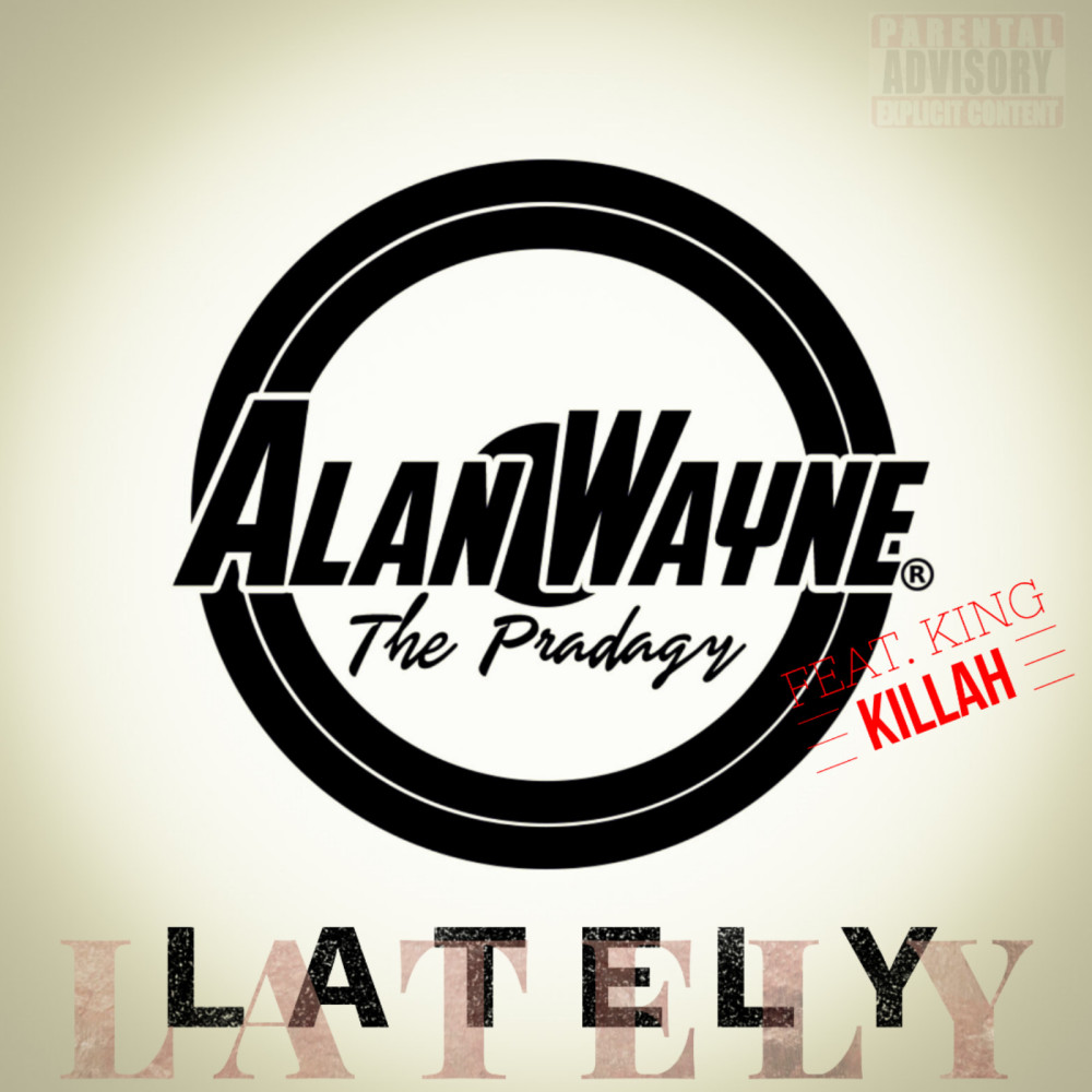 Lately (Explicit)