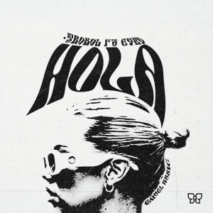 ดาวน์โหลดและฟังเพลง Hola (Explicit) พร้อมเนื้อเพลงจาก Trobol
