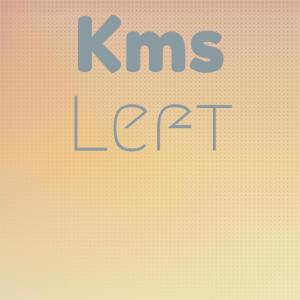 Various Artists的專輯Kms Left