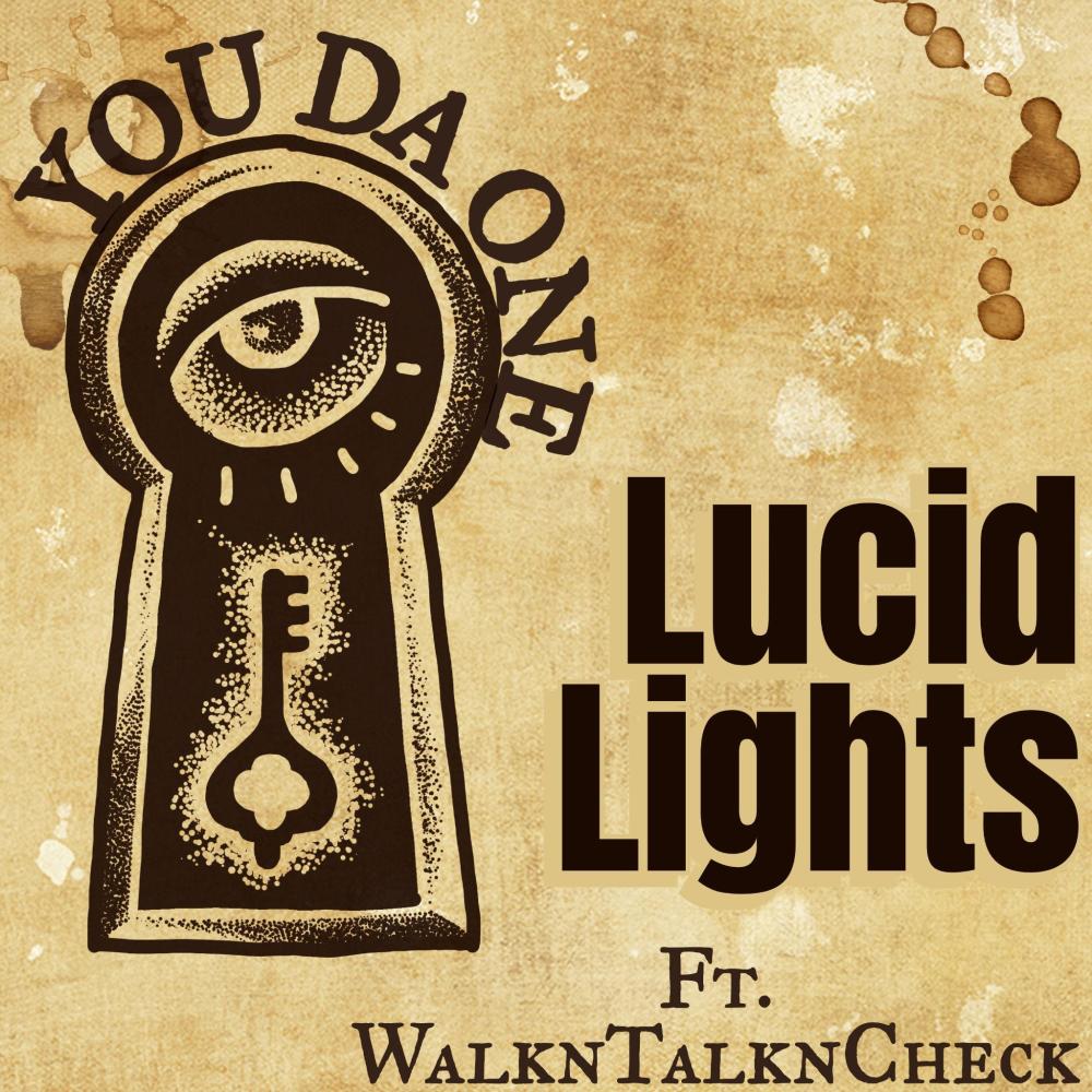 You Da One (feat. walkntalkncheck) (Explicit)