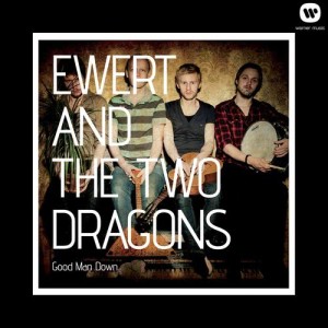 ดาวน์โหลดและฟังเพลง You Had Me At Hello พร้อมเนื้อเพลงจาก Ewert And The Two Dragons