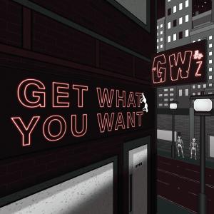 Ghost Writerz的專輯Get What You Want
