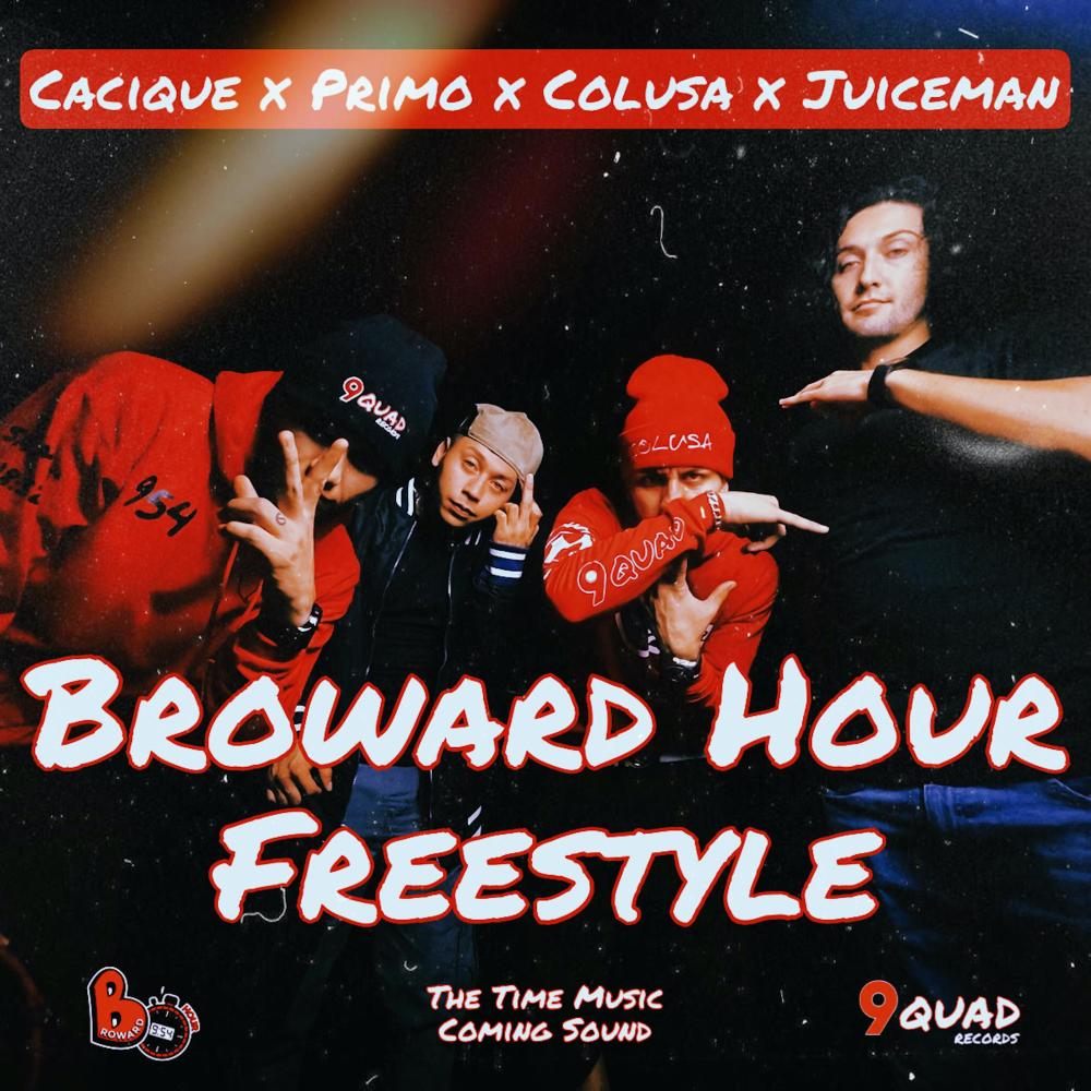 Broward Hour Freestyle (feat. Juiceman & El Primo)
