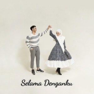 ดาวน์โหลดและฟังเพลง Selama Denganku พร้อมเนื้อเพลงจาก Seraldi Karil