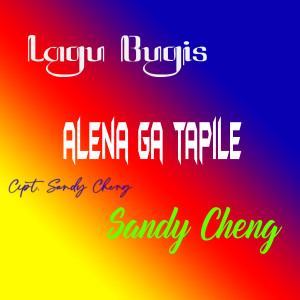Album Alena Ga Tapile from Sandy Cheng