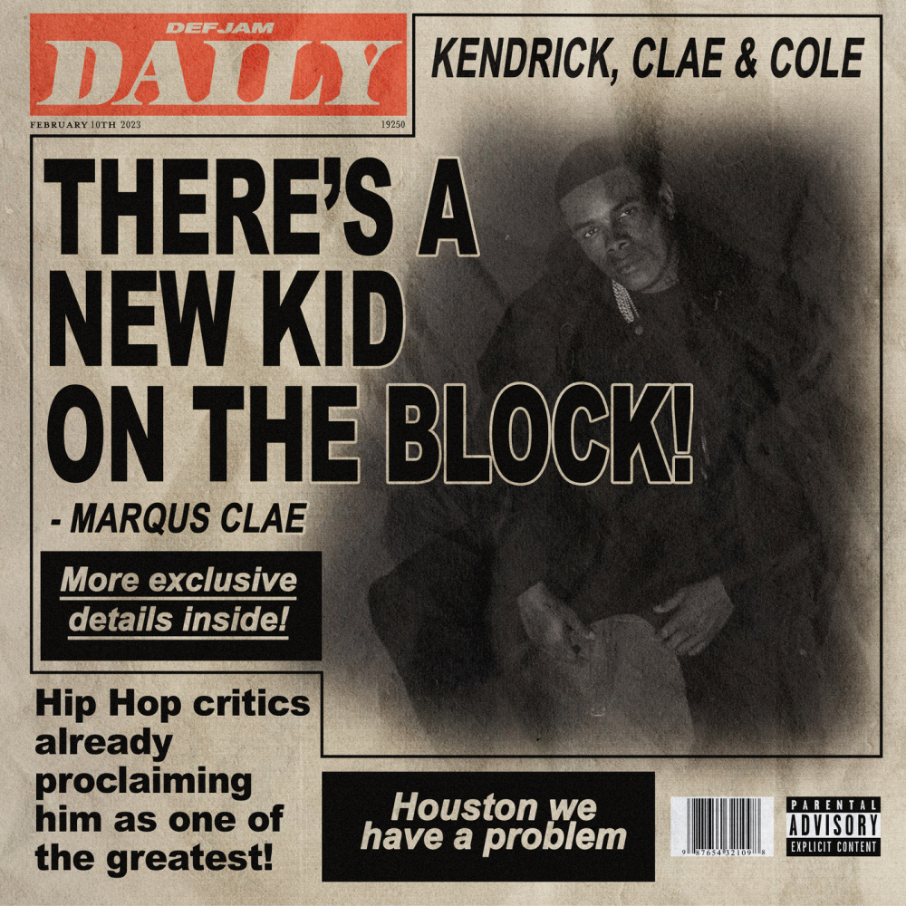 Kendrick, Clae & Cole (Explicit)