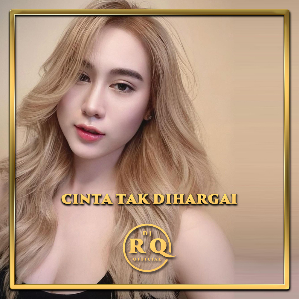 Cinta Tak Dihargai