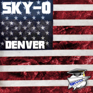 Album Denver (Explicit) from SKY-O