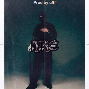 Ufff的專輯NIKE (feat. Ufff) (Explicit)