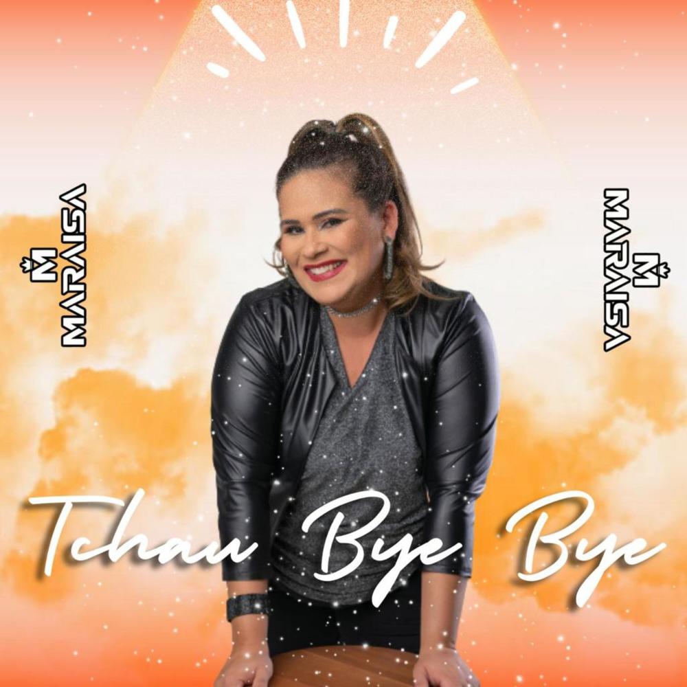 Tchau Bye Bye