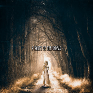 Album 9 Party Of The Undead oleh Halloween
