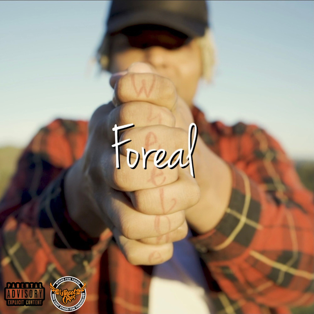 Foreal (Explicit)